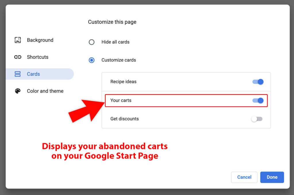 Toggle Your Carts to ON to display your abandoned carts on your Google Start Page