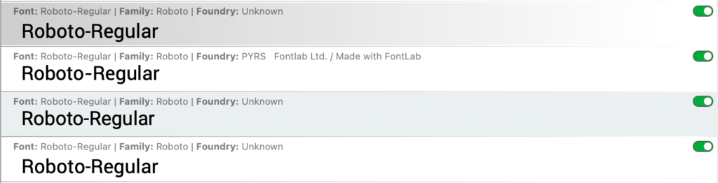 Apparently, I had four versions of Roboto-Regular active on my Mac.