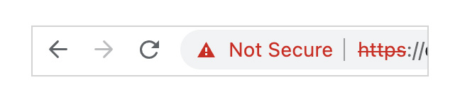 When you proceed to a not secure website, you will see a red warning and crossed out HTTPS in your Chrome browser URL bar indicating that your site and browsing are not secure.