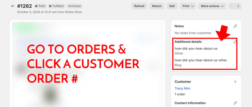 View a customer's response to How did you hear about us by clicking on the order #.