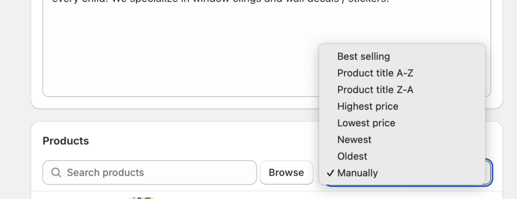 Use this selection field to sort your products in Shopify.