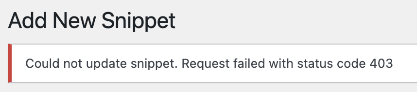 Add new snippet request failed 403