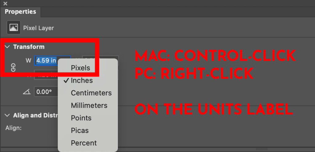 Right Click or Control Click (Mac) the units measurement to change in Photoshop.