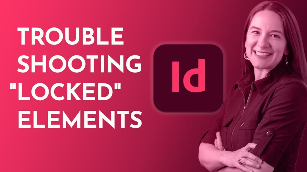 Why You Can’t Edit That! InDesign Master Pages & Linked Files Explained